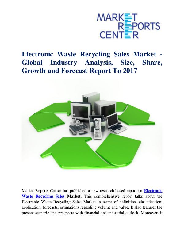 Market Research Reports Electronic Waste Recycling Sales Market