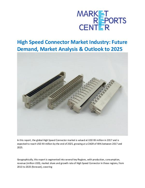 High Speed Connector Market