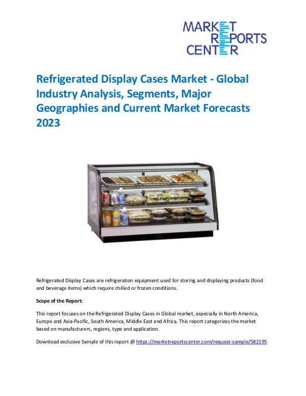 Refrigerated Display Cases Market