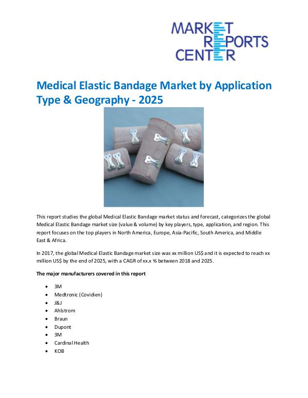 Medical Elastic Bandage Market