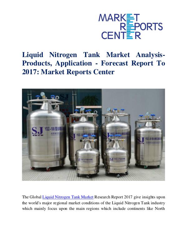 Liquid Nitrogen Tank Market