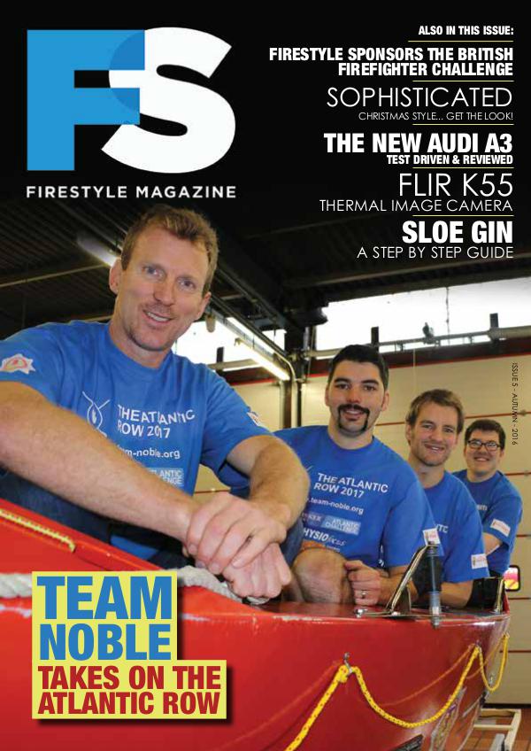 Firestyle Magazine Issue 5 - Autumn 2016