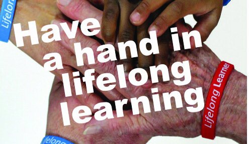 Hands of various ages joined together with text: Have a hand in lifelong learning