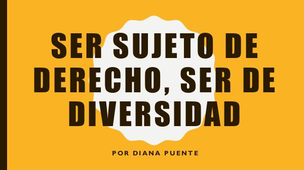 Ser Sujeto de Derecho, Ser De Diversidad Actividad #10