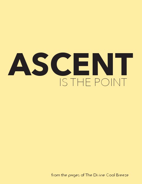 DCB GALLERY Ascent Is the Point