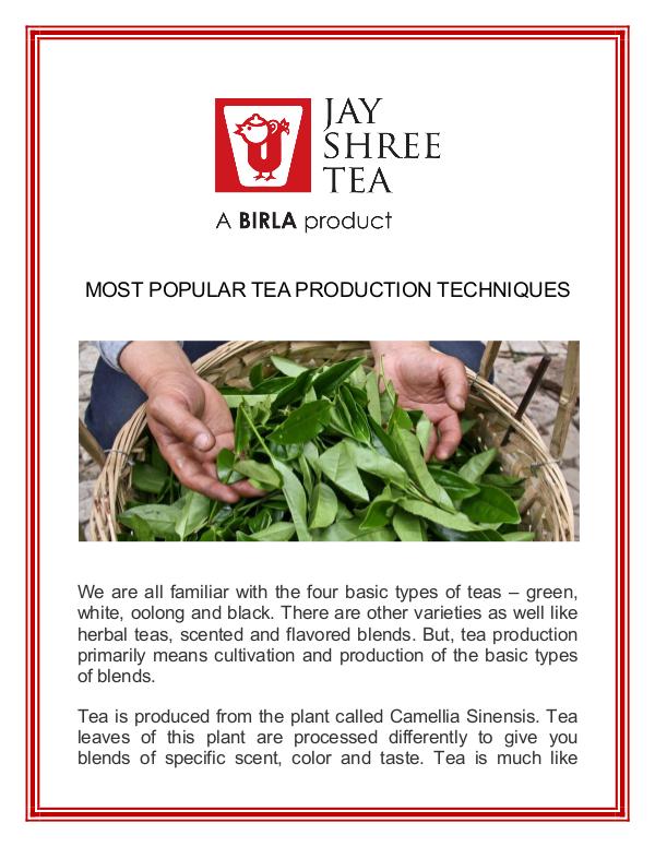 Most Popular Tea Production Techniques Most_Popular_Tea_Production_Techniques.PDF