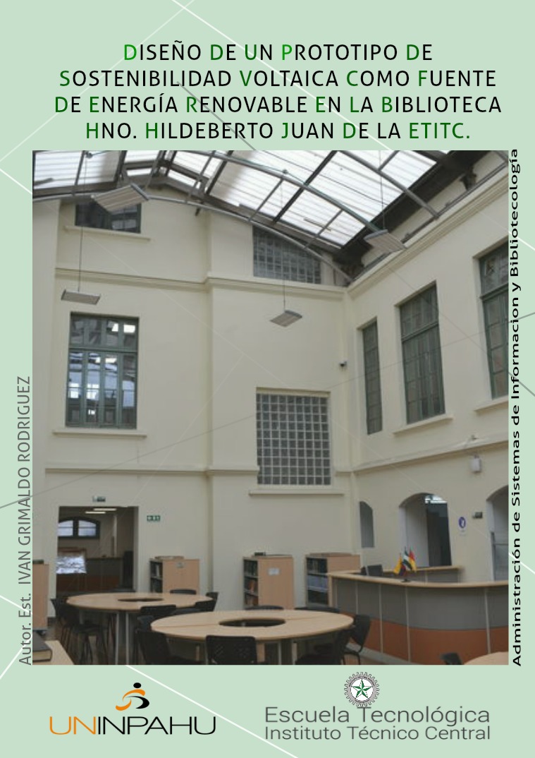 SOSTENIBILIDAD VOLTÁICA EN LA ESCUELA TECNOLÓGICA ITC Volumen 1