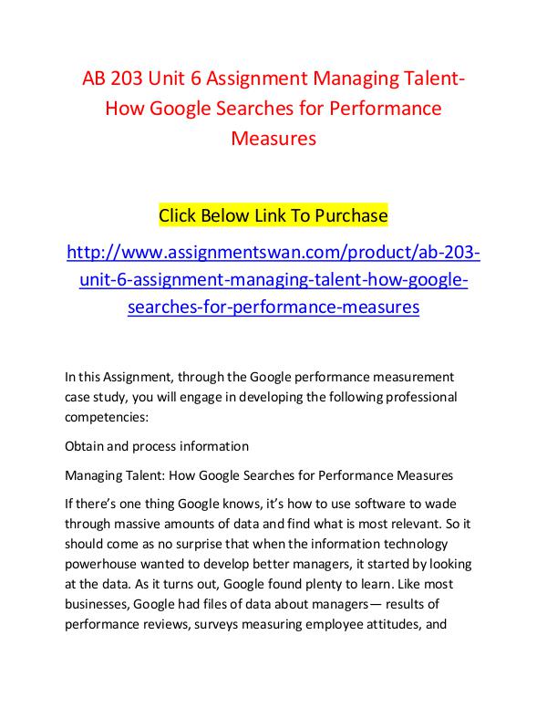 AB 203 Unit 6 Assignment Managing Talent-How Google Searches for Perf AB 203 Unit 6 Assignment Managing Talent-How Googl