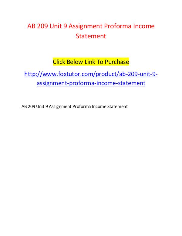 AB 209 Unit 9 Assignment Proforma Income Statement AB 209 Unit 9 Assignment Proforma Income Statement