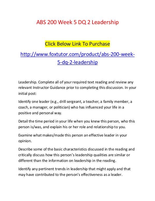 ABS 200 Week 5 DQ 2 Leadership ABS 200 Week 5 DQ 2 Leadership