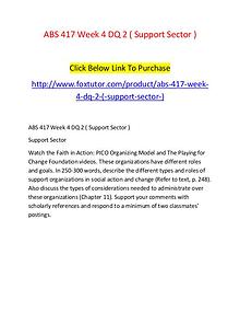 ABS 417 Week 4 DQ 2 ( Support Sector )