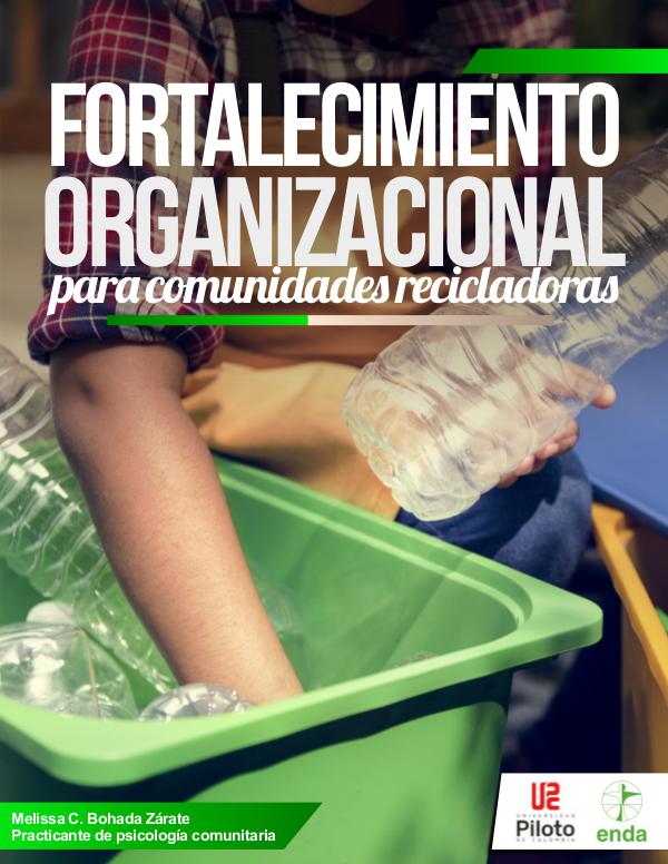 FORTALECIMIENTO ORGANIZACIONAL RECICLADORES REVISTA DIGITAL RECICLAJE PLATAFORMA