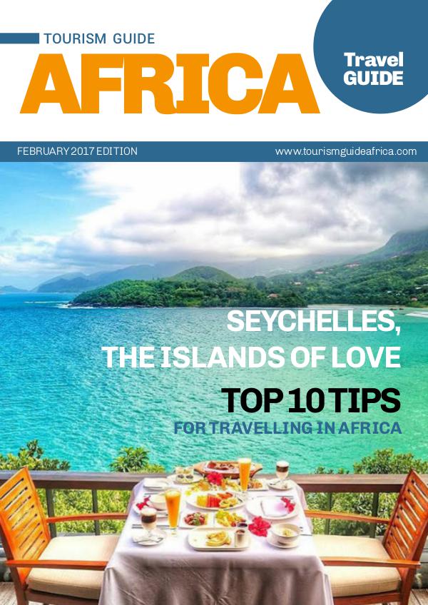 Tourism Guide Africa Travel Guide February 2017 Edition