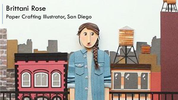 Brittani Rose - Paper Crafting Illustrator, San Diego Brittani Rose