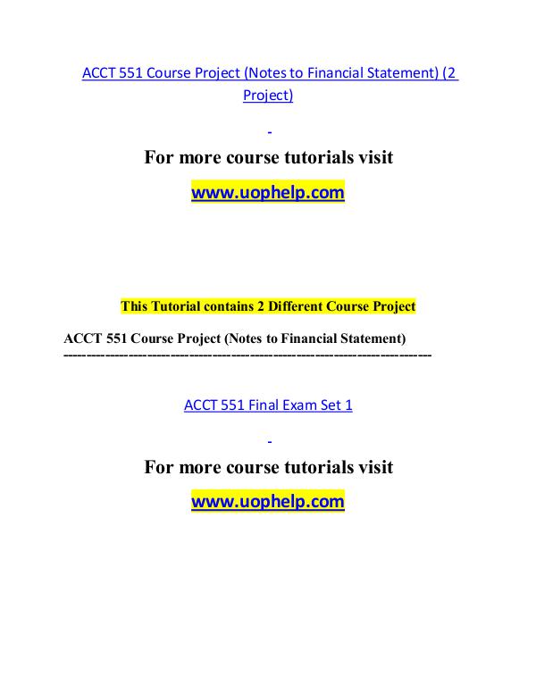 ACCT 551 help A Guide to career/uophelp.com ACCT 551 help A Guide to career/uophelp.com