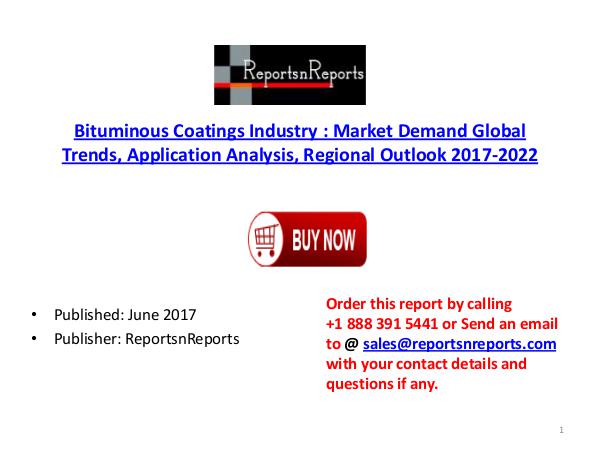 Bituminous Coatings Industry Global Market Trends, Share, Size and 20 Bituminous Coatings  PDF DOC 2..( 15  JUNE)