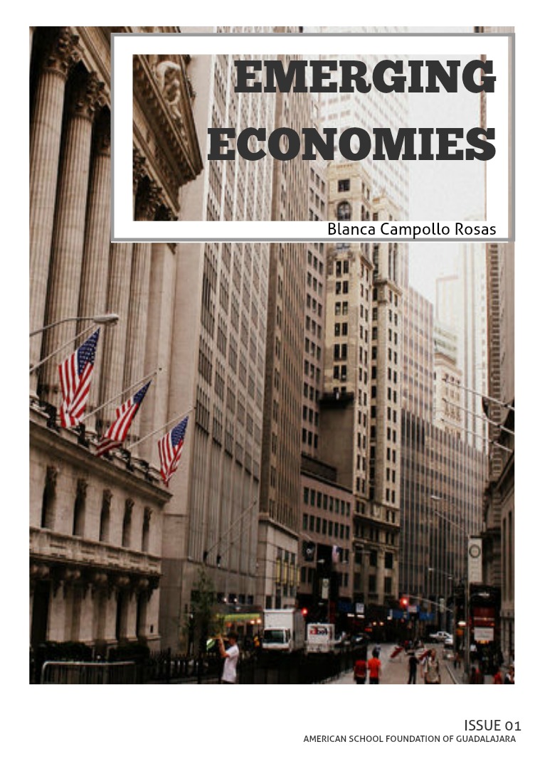 Emerging Economies Emerging Economies