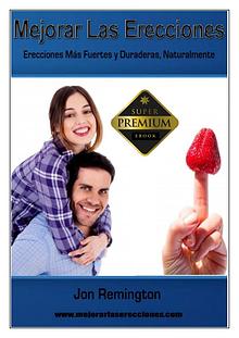 MEJORAR LAS ERECCIONES PDF LIBRO COMPLETO JON REMINGTON  DESCARGAR