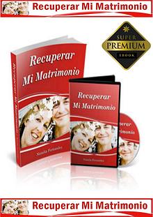 RECUPERAR MI MATRIMONIO PDF COMPLETO NATALIA FERNANDEZ DESCARGAR