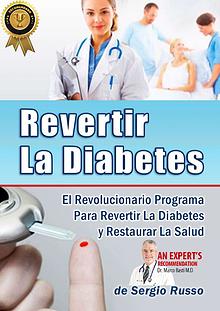 REVERTIR LA DIABETES PDF LIBRO COMPLETO SERGIO RUSSO DESCARGAR