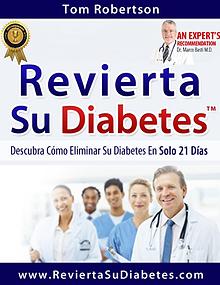 REVIERTA SU DIABETES PDF LIBRO COMPLETO TOM ROBERTSON DESCARGAR