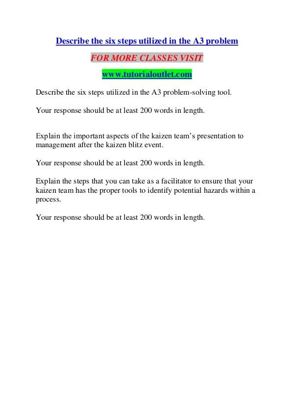 DESCRIBE THE SIX STEPS UTILIZED IN THE A3 PROBLEM/ TUTORIALOUTLET DOT DESCRIBE THE SIX STEPS UTILIZED IN THE A3 PROBLEM/