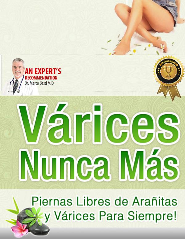 VARICES NUNCA MAS PDF LIBRO COMPLETO ESTEFANIA GARRET DESCARGAR Varices Nunca Mas Pdf Gratis