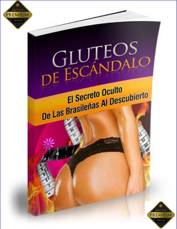 GLUTEOS DE ESCANDALO PDF LIBRO COMPLETO SOFIA SANTELIZ DESCARGAR Gluteos De Escandalo Pdf Gratis