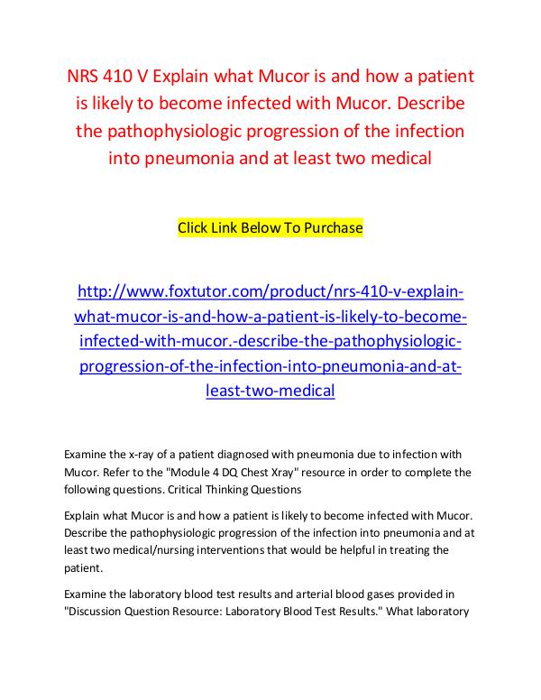 NRS 410 V Explain what Mucor is and how a patient is likely to become NRS 410 V Explain what Mucor is and how a patient