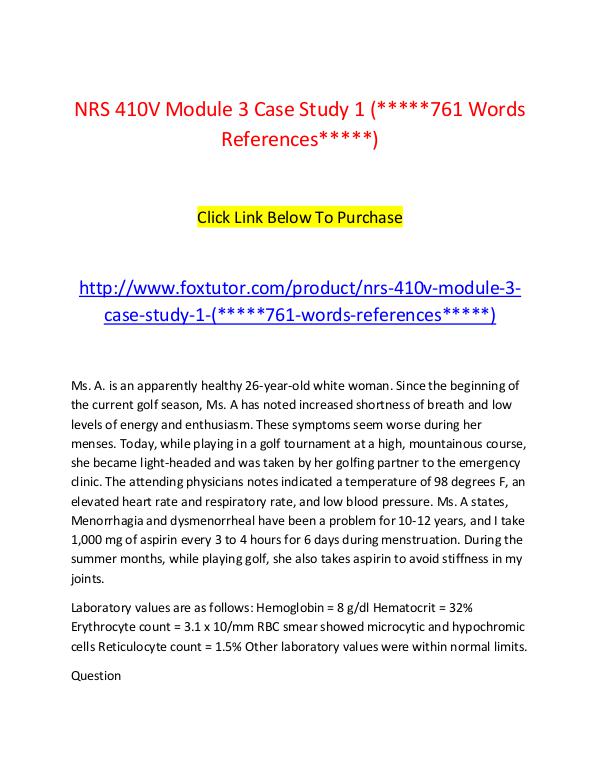 NRS 410V Module 3 Case Study 1 (761 Words References) NRS 410V Module 3 Case Study 1 (761 Words Referenc