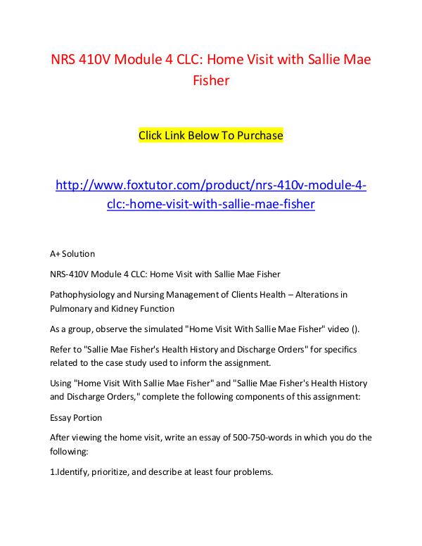 NRS 410V Module 4 CLC Home Visit with Sallie Mae Fisher (2) NRS 410V Module 4 CLC Home Visit with Sallie Mae F