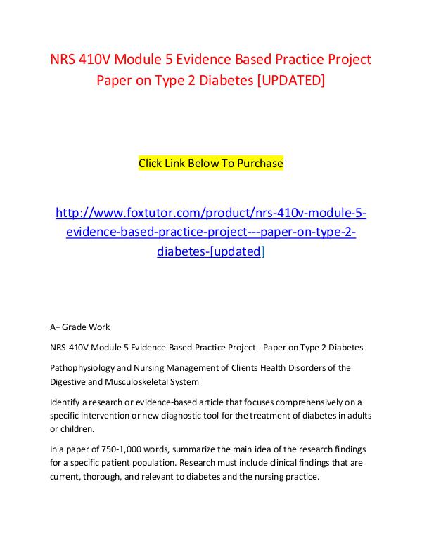 NRS 410V Module 5 Evidence Based Practice Project   Paper on Type 2 D NRS 410V Module 5 Evidence Based Practice Project