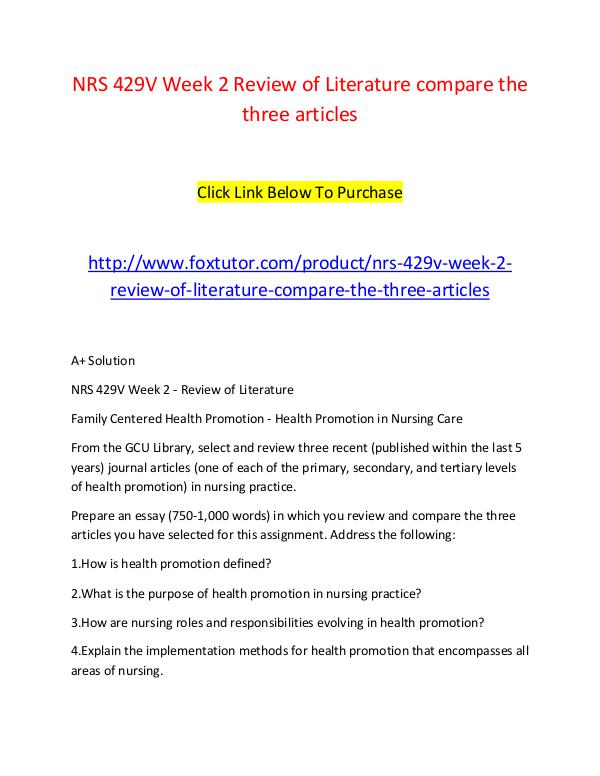 NRS 429V Week 2 Review of Literature compare the three articles NRS 429V Week 2 Review of Literature compare the t