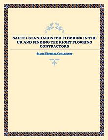 Safety Standards For Flooring In The UK And Finding The Right Floorin