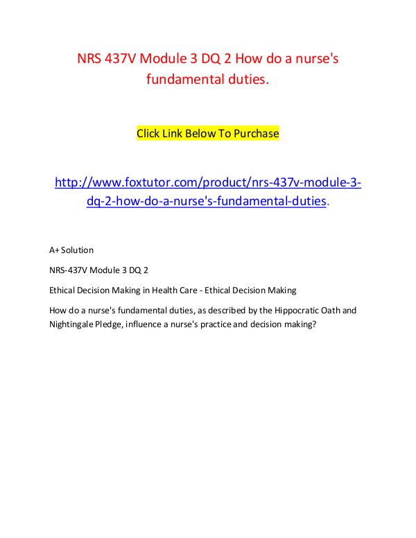 NRS 437V Module 3 DQ 2 How do a nurse's fundamental duties. NRS 437V Module 3 DQ 2 How do a nurse's fundamenta