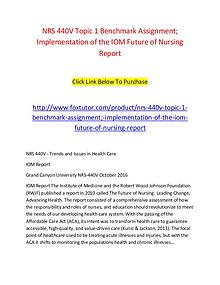 NRS 440V Topic 1 Benchmark Assignment; Implementation of the IOM Futu