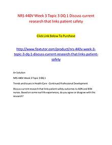 NRS 440V Week 3 Topic 3 DQ 1 Discuss current research that links pati