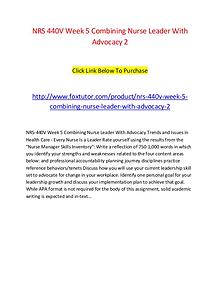 NRS 440V Week 5 Combining Nurse Leader With Advocacy 2