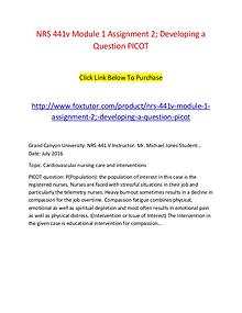 NRS 441v Module 1 Assignment 2; Developing a Question PICOT