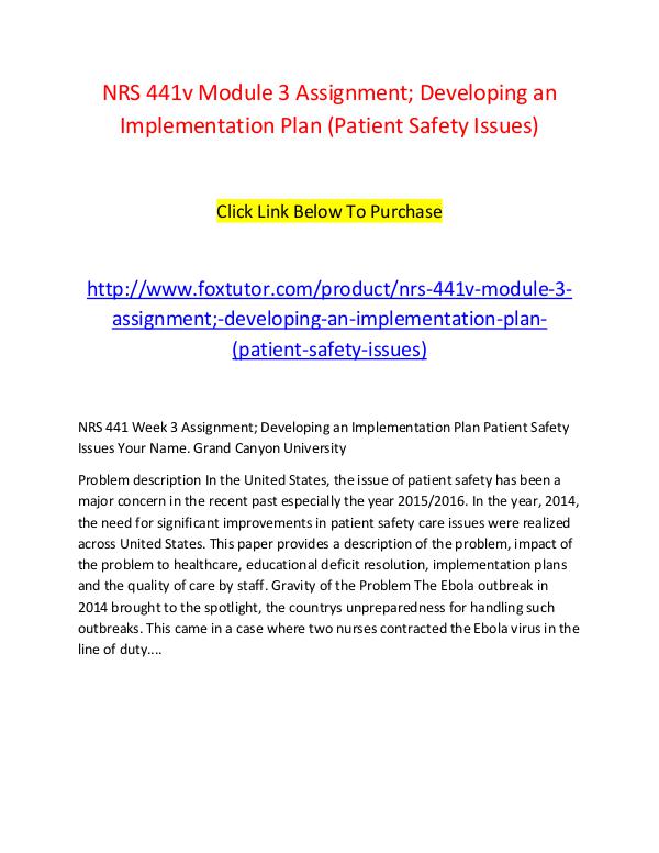 NRS 441v Module 3 Assignment; Developing an Implementation Plan (Pati NRS 441v Module 3 Assignment; Developing an Implem