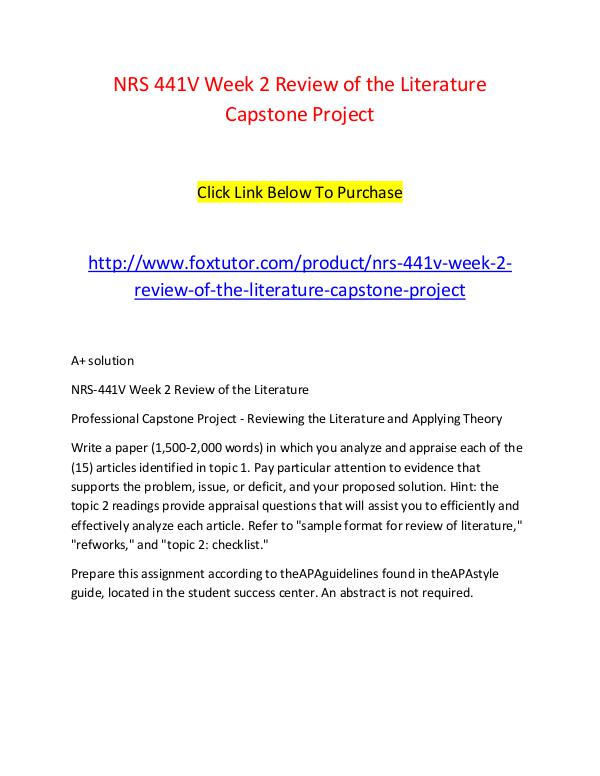 NRS 441V Week 2 Review of the Literature Capstone Project NRS 441V Week 2 Review of the Literature Capstone