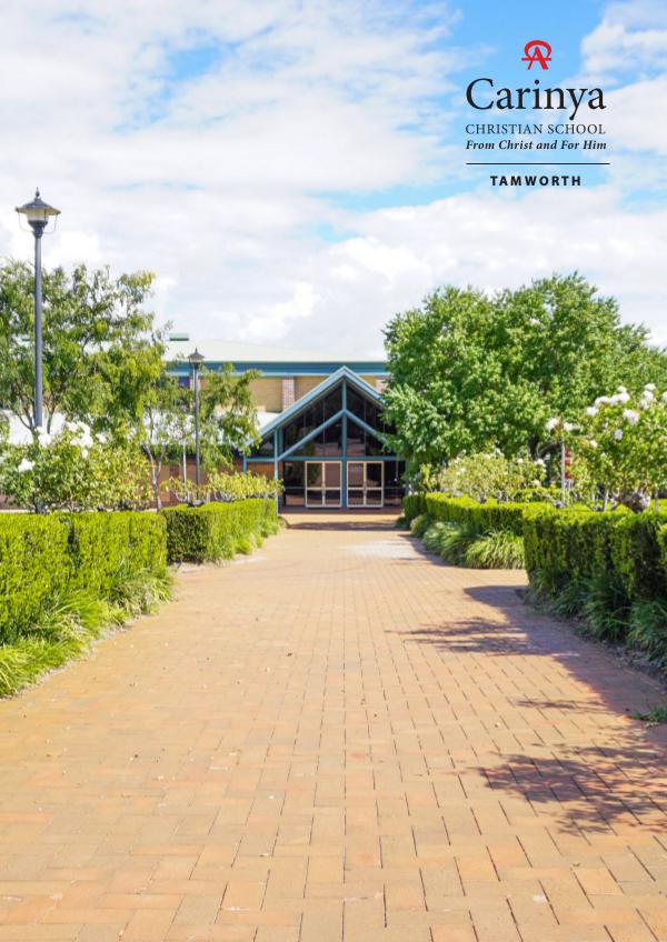 Carinya Christian School Tamworth 2017 Prospectus