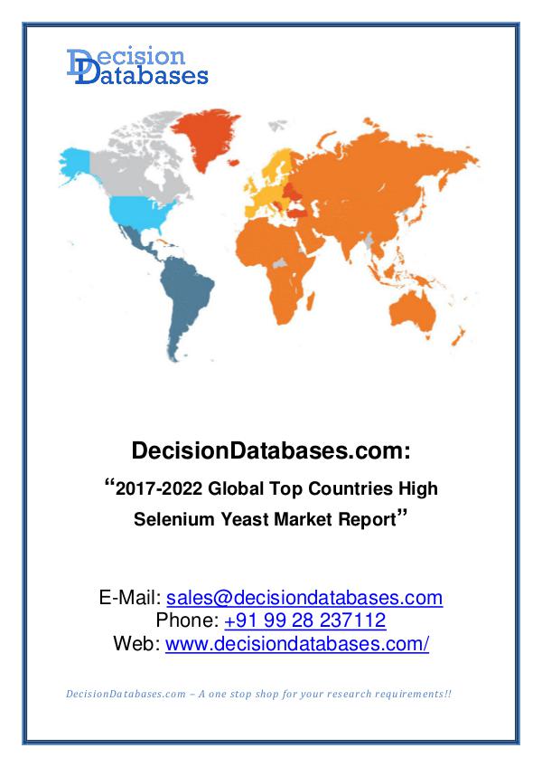 Global High Selenium Yeast Market Report 2017