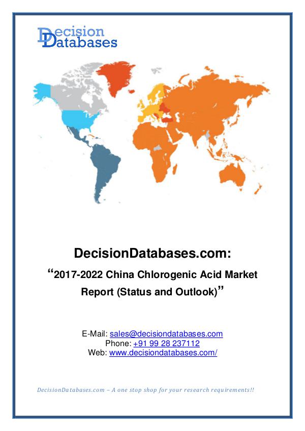 Market Report China Chlorogenic Acid Market Report 2017-2022