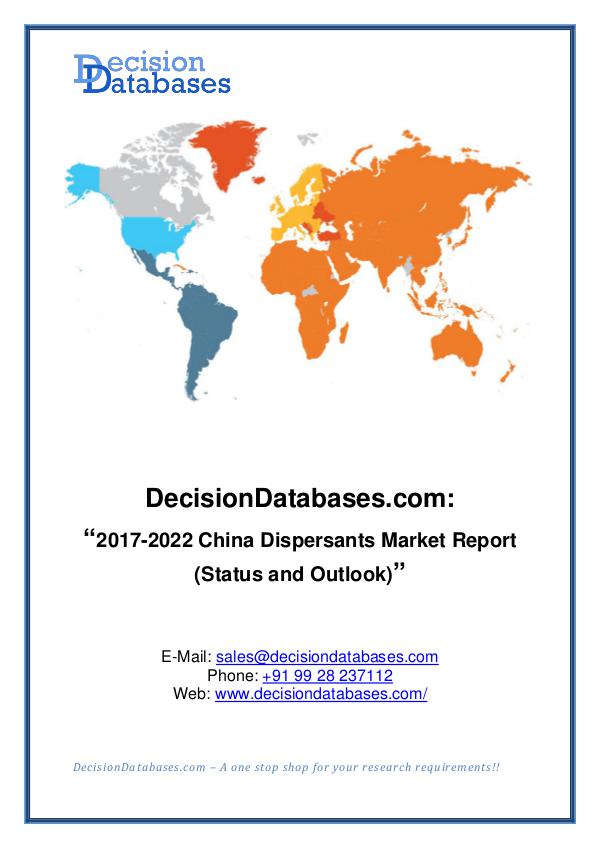 China Dispersants Market Report 2017-2022