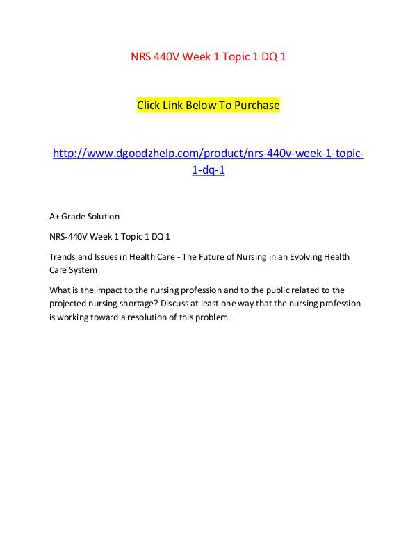 NRS 440V Week 1 Topic 1 DQ 1 NRS 440V Week 1 Topic 1 DQ 1