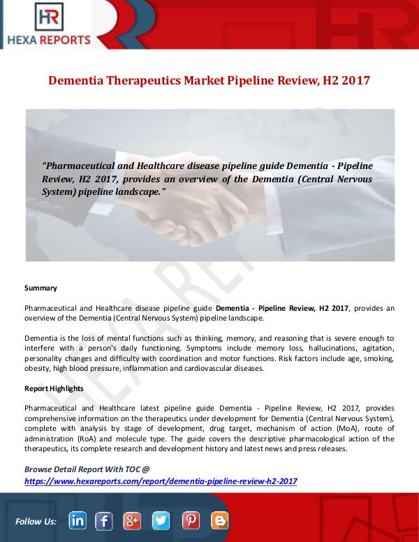 Hexa Reports Dementia Therapeutics Market Pipeline Review, H2 2