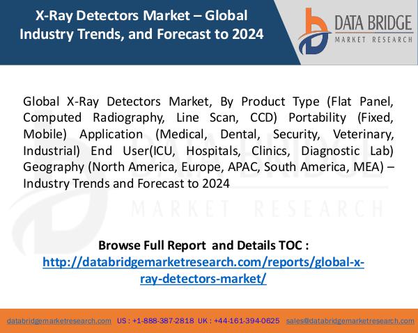 Global X -Ray Detectors Market Global X-Ray Detectors Market  PPT