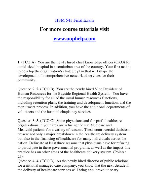 HSM 541 Help A Clearer path to student success/uophelp.com HSM 541 Help A Clearer path to student success/uop