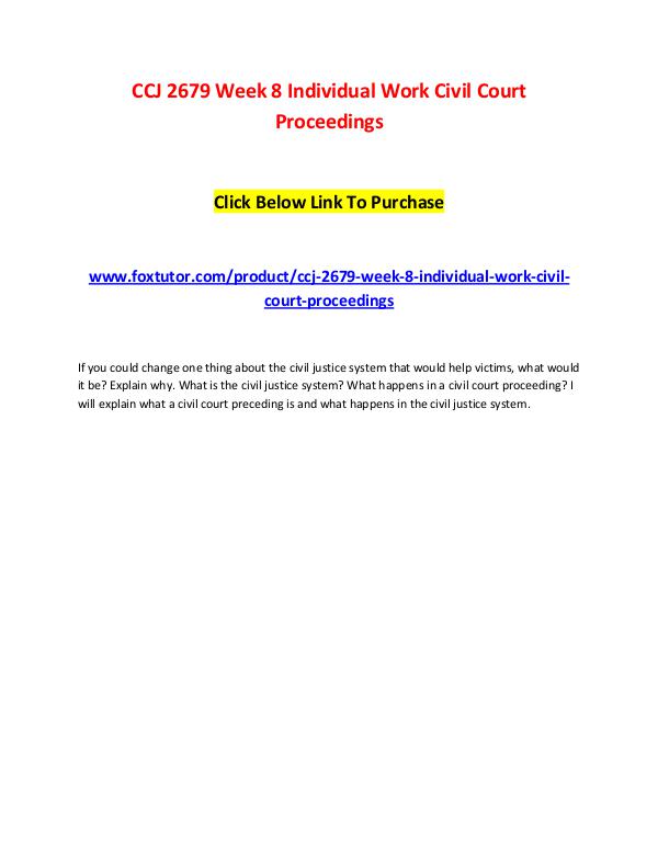 CCJ 2679 Week 8 Individual Work Civil Court Proceedings CCJ 2679 Week 8 Individual Work Civil Court Procee